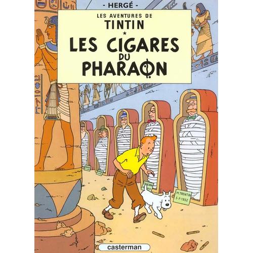 Les Aventures De Tintin Les Cigares Du Pharaon