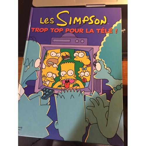 Les Simpsons Trop Top Pour La Tele !