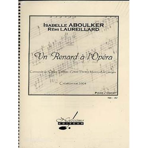Un Renard À L'opéra - Pour Piano Et Chant
