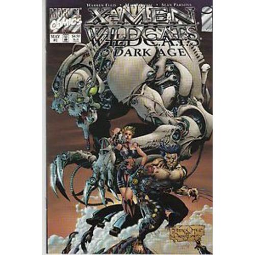 X-Men / Wildcats : The Dark Age One-Shot ( Warren Ellis , V.O. 1998 )