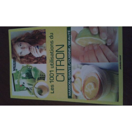 Les 1001 Utilisations Du Citron   