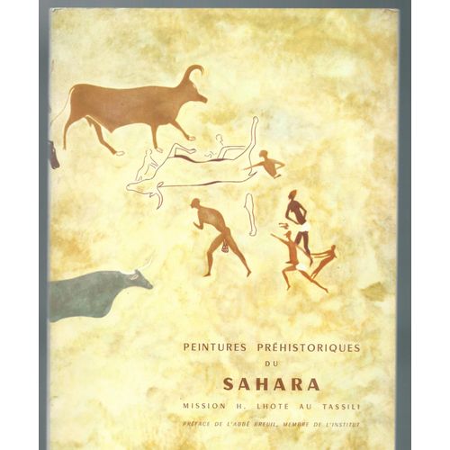 Exposition Présentée Au Musée De L'ain, Ville De Bourg En Bresse, Brou, 2 Juin - 15 Septembre 1961, Peintures Préhistoriques Du Sahara, Mission H Lhote Au Tassili