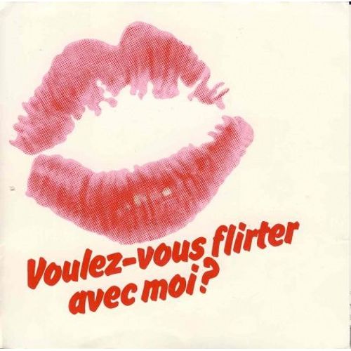 Voulez-Vous Flirter Avec Moi ? Citroën Gs - 45t Flirt - Disque Souple
