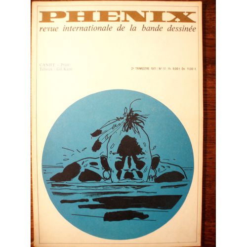 Phénix Revue Internationale De La Bande Dessinée N° 17 2e Trimestre 1971 Milton Caniff.