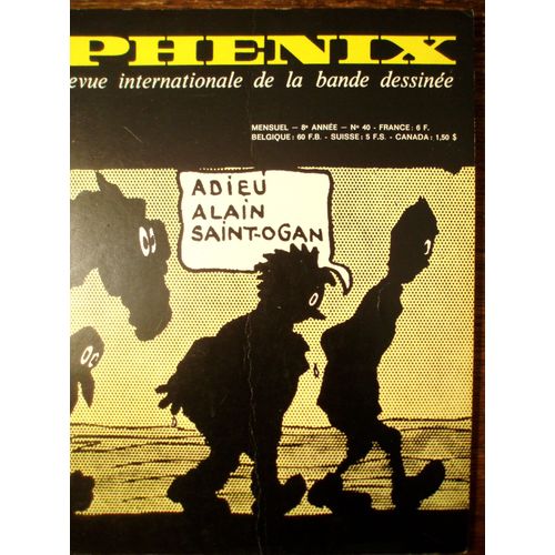 Phénix Revue Internationale De La Bande Dessinée N° 40 Août 1974 Alain Saint Ogan