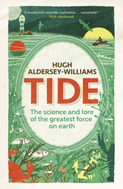 Aldersey-Williams, H: Tide