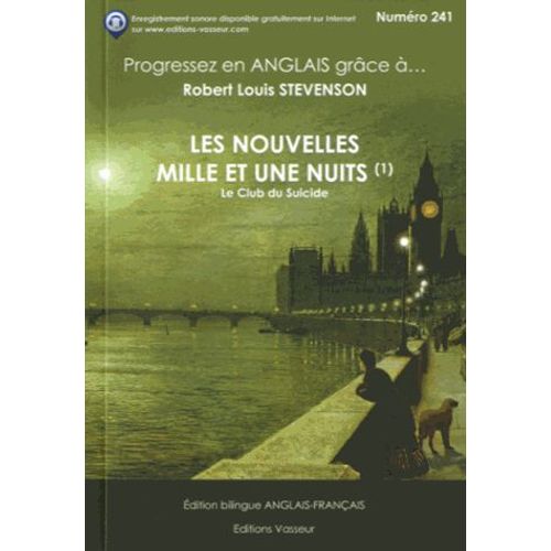 Progressez En Anglais Avec Les Nouvelles Mille Et Une Nuits - Tome 1, Le Club Du Suicide