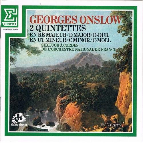 Georges Onslow (1784-1853)  Quintette À Cordes En Ré Majeur Opus 68 N°27 À 2 Violoncelles Quintette À Cordes En Ut Mineur Op 80 N°33 À 2 Altos Par Le Sextuor À Cordes De L'orchestre National De France