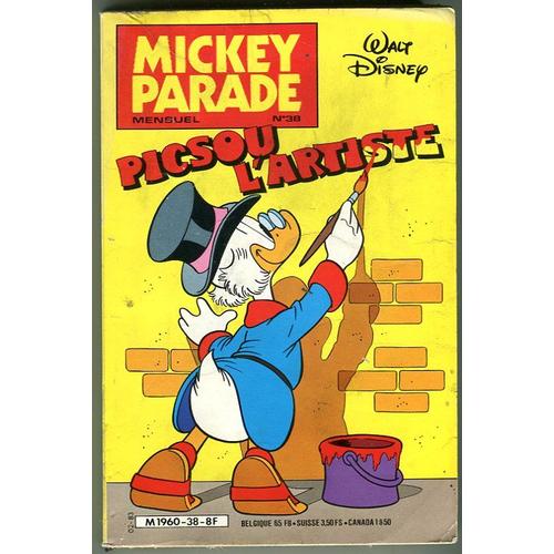 Mickey Parade N° 38 : Picsou L Artiste