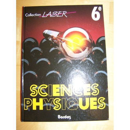 Sciences Physiques 6e