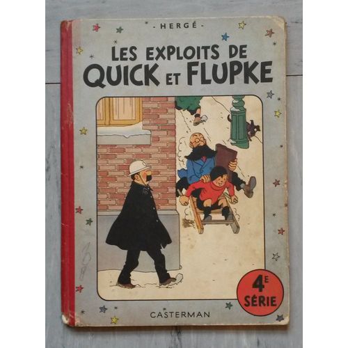 Quick Et Flupke 4 Édition Originale