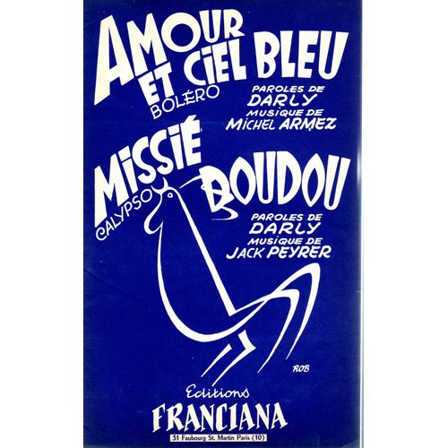 Partition Accordeon "Amour Et Ciel Bleu" Bolero - "Missié Doudou" Calypso