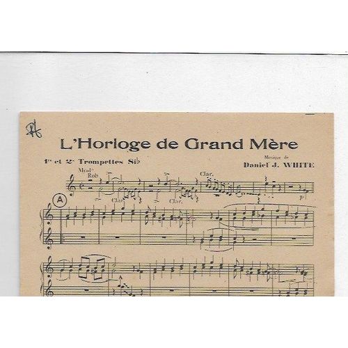 L'horloge De Grand Mère