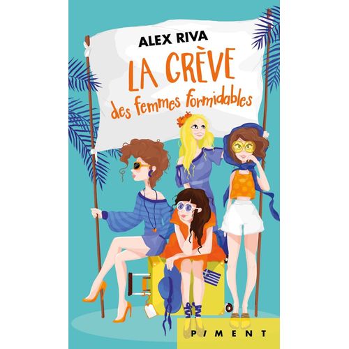 La Greve Des Femmes Formidables