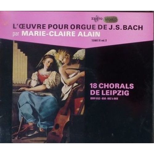 L'oeuvre Pour Orgue De J.S.Bach Par Marie Claire Alain - Tome Ix Vol 2 - 18 Chorals De Leipzig