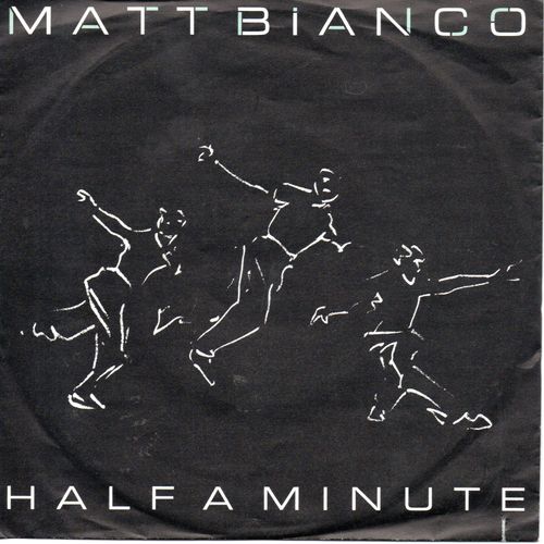 Matt Bianco "Half A Minute" Vinyle 45 T 17 Cm - Single - Wea Records Germany - 1984