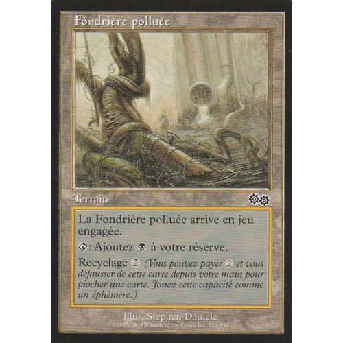 Fondriere Polluee - Magic Mtg - L'epopee D'urza