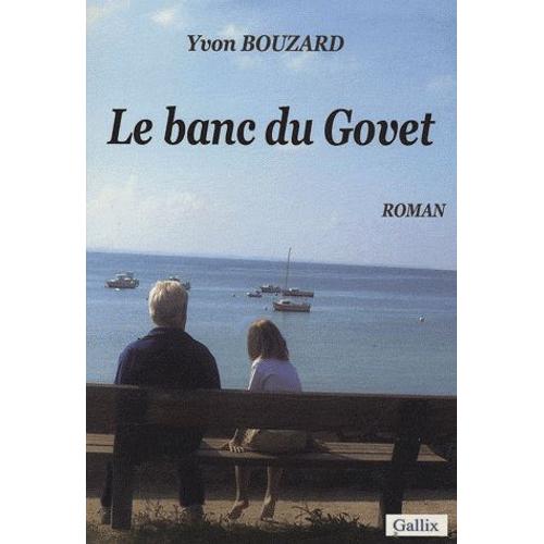 Le Banc Du Govet