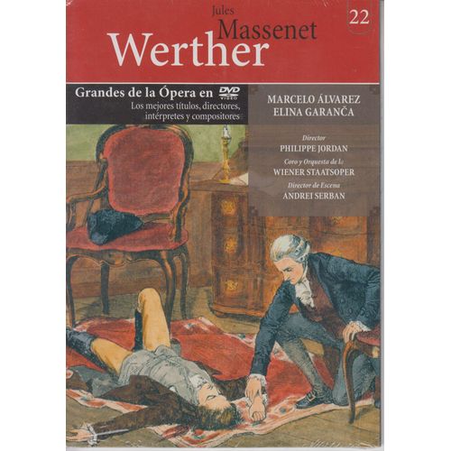 Massenet Werther Alvarez Garanca Jordan