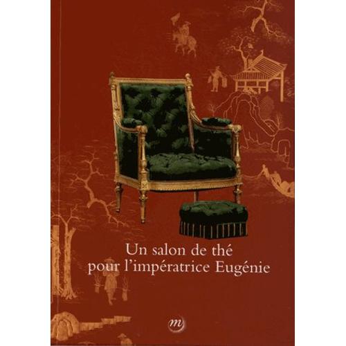 Un Salon De Thé Pour L'impératrice Eugénie