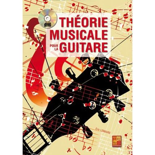 Théorie Musicale Pour La Guitare + Cd
