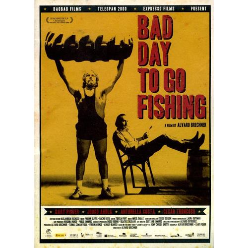 Bad Day To Go Fishing -Synopsis Dépliant Anglais- Alvaro Brechner, Gary Piquer, Jouko Ahola 