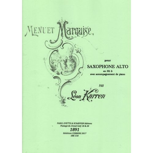 Menuet Marquise De Léon Karren Pour Saxophone Alto Et Piano.