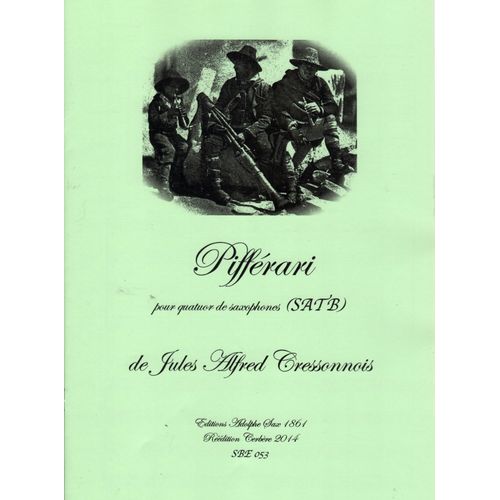 Pifferari De Jules Cressonnois Pour Quatuor De Saxophones