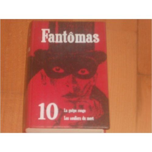 Fantomas, Tome 10: La Guepe Rouge -Les Souliers Du Mort