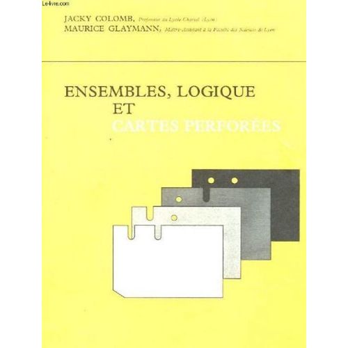 Ensemble, Logique Et Cartes Perforees