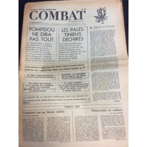 Combat N°8857 Du 09/01/73 : Palestiniens Déchirés / Pompidou / Le Statut De La Région Parisienne
