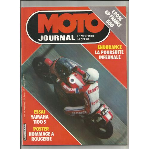 Moto Journal  N° 513 : Essai Yamaha 1100 S;Cross Grand Prix De France 500; Endurance: La Poursuite Infernale