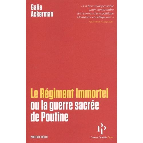 Le Régiment Immortel Ou La Guerre Sacrée De Poutine