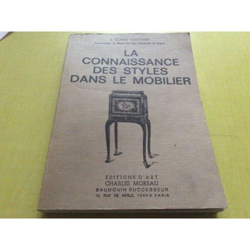 La Connaissance Des Styles Dans Le Mobilier 