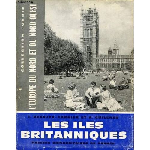 Les Iles Britanniques Tome 3