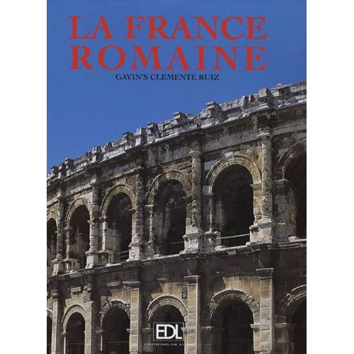 La France Romaine