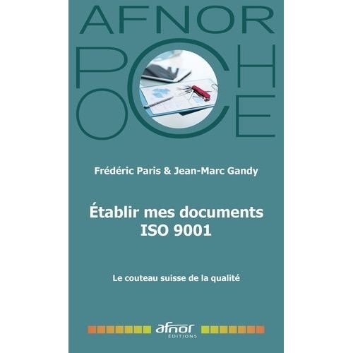 Etablir Mes Documents Iso 9001