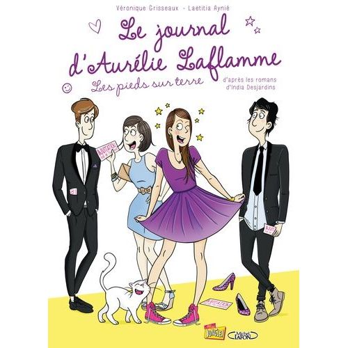 Le Journal D'aurélie Laflamme Tome 5 - Les Pieds Sur Terre