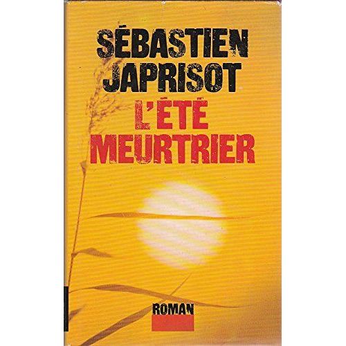 L'été Meurtrier