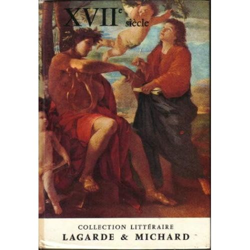 Xvii Siècle - Les Grands Auteurs Français Du Programme - Iii