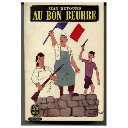 Au Bon Beurre / Jean Dutourd