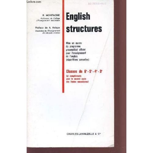 English Structures / Mise En Oeuvre Du Programme Grammatical Officiel Pour L'Enseignement De L'Anglais (Repartitions Annuelles) / Classes De
