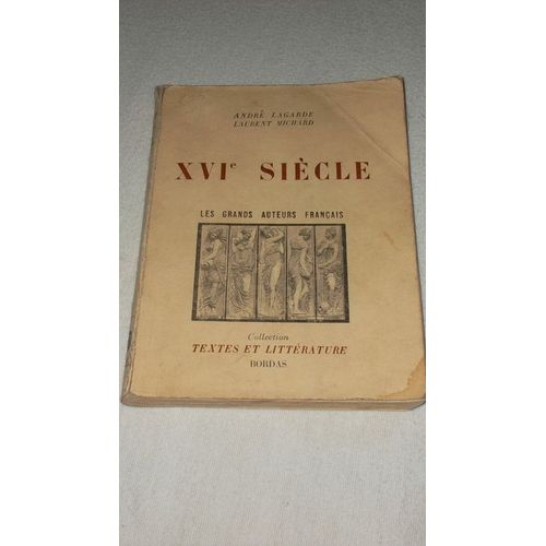 Xvie Siècle, Les Grands Auteurs Français Du Programme - Ii
