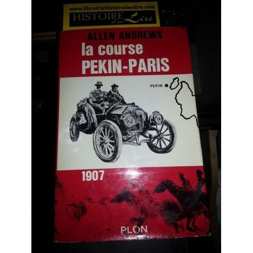 La Course Pékin Paris 1907