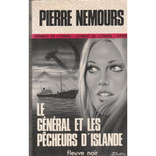 Le Général Et Les Pêcheurs D'islande