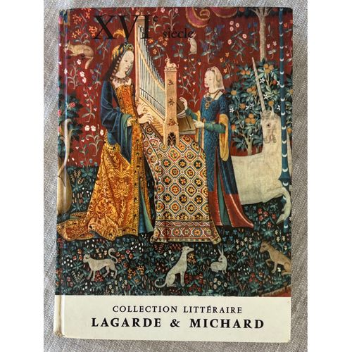 Xvie Siècle. Les Grands Auteurs Français Du Programme Ii . Par André Lagarde Et Laurent Michard, Édition Bordas, 1961. 