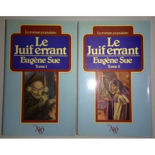 Le Juif Errant. Le Romain Populaire. 2 Vol