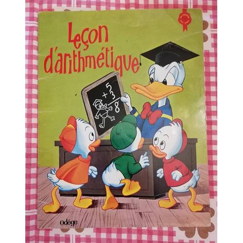 Livre Ancien Disney. Leçon D'arithmétique. Collection Les Beaux Contes Odege