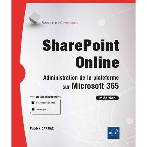 Sharepoint Online - Administration De La Plateforme Sur Microsoft 365