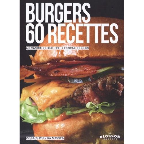 Burgers - 60 Recettes
